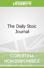 The Daily Stoic Journal