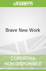 Brave New Work