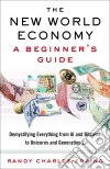 Epping Randy Charles - The New World Economy: A Begin libro str