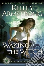Waking the Witch