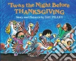 'twas the Night Before Thanksgiving