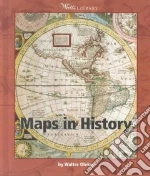 Maps in History