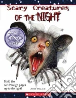 Scary Creatures of the Night