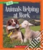 Animals Helping at Work