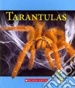 Tarantulas