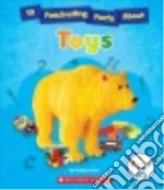 10 Fascinating Facts About Toys