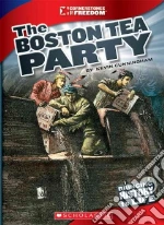 The Boston Tea Party