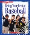 Being Your Best at Baseball libro str