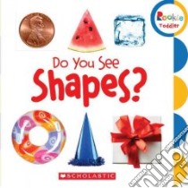 Do You See Shapes? libro in lingua di Scholastic Inc. (COR)