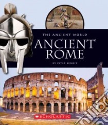 Ancient Rome libro in lingua di Benoit Peter