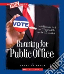 Running for Public Office libro in lingua di De Capua Sarah