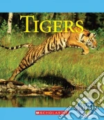 Tigers