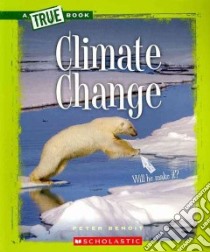Climate Change libro in lingua di Benoit Peter