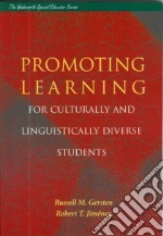 Promoting Learning for Culturally and Linguistically Diverse Students