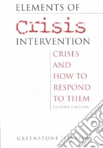 Elements of Crisis Intervention