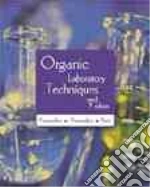 Organic Laboratory Techniques
