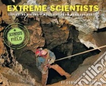 Extreme Scientists libro in lingua di Jackson Donna M.