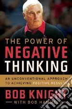 The Power of Negative Thinking