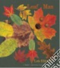Leaf Man libro in lingua di Ehlert Lois