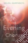 The Evening Chorus libro str