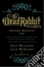 The Dead Rabbit Drinks Manual