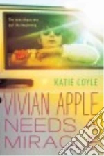 Vivian Apple Needs a Miracle