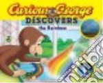 Curious George Discovers the Rainbow