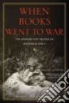 When Books Went to War libro str