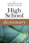 The American Heritage High School Dictionary libro str
