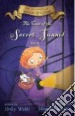 The Case of the Secret Tunnel