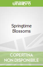 Springtime Blossoms