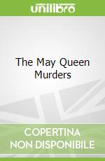 The May Queen Murders