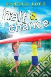Half a Chance libro str