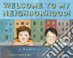 Welcome to My Neighborhood!