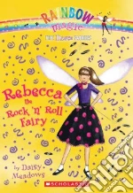 Rebecca the Rock 'n Roll Fairy
