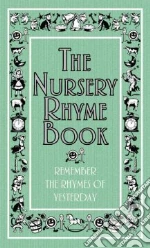 The Nursery Rhyme Book