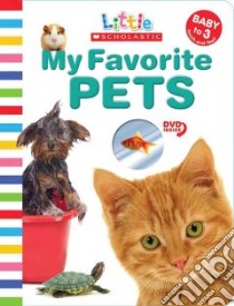 My Favorite Pets libro in lingua di Ackerman Jill