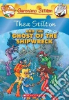 Thea Stilton and the Ghost of the Shipwreck libro str
