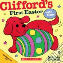 Clifford's First Easter libro in lingua di Bridwell Norman