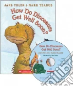 How Do Dinosaurs Get Well Soon? (CD Audiobook)