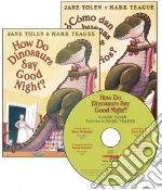How Do Dinosaurs Say Good Night? and Como dan las buenas noches los dinosaurios? (CD Audiobook)