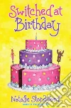 Switched at Birthday libro str