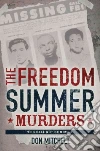 The Freedom Summer Murders libro str