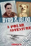 Byrd & Igloo libro str