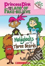 Moldylocks and the Three Beards