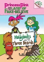 Moldylocks and the Three Beards