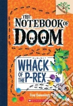 Whack of the P-Rex