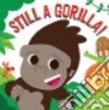 Still a Gorilla! libro str