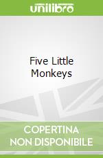 Five Little Monkeys