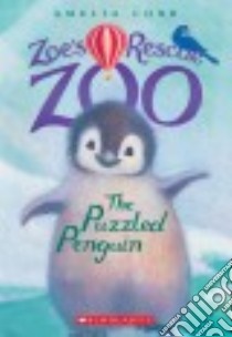 The Puzzled Penguin libro in lingua di Cobb Amelia, Williams Sophy (ILT)